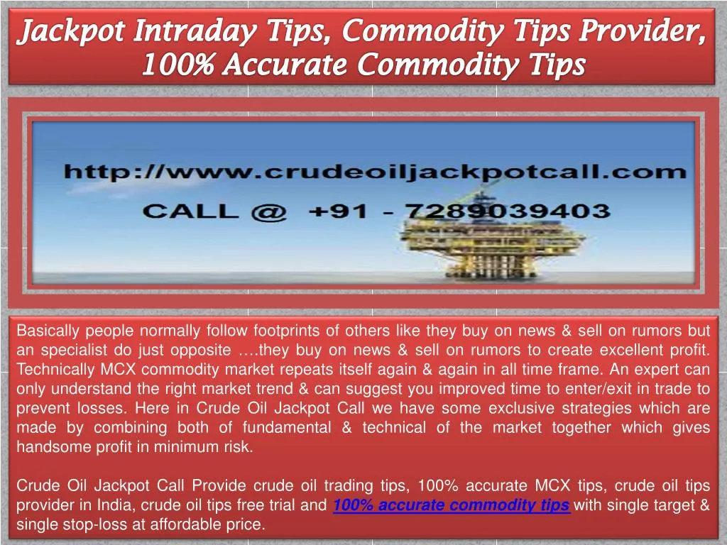 jackpot intraday tips commodity tips provider
