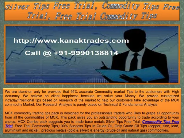 Silver Tips Free Trial, Commodity Tips Free Trial, Free Trial Commodity Tips