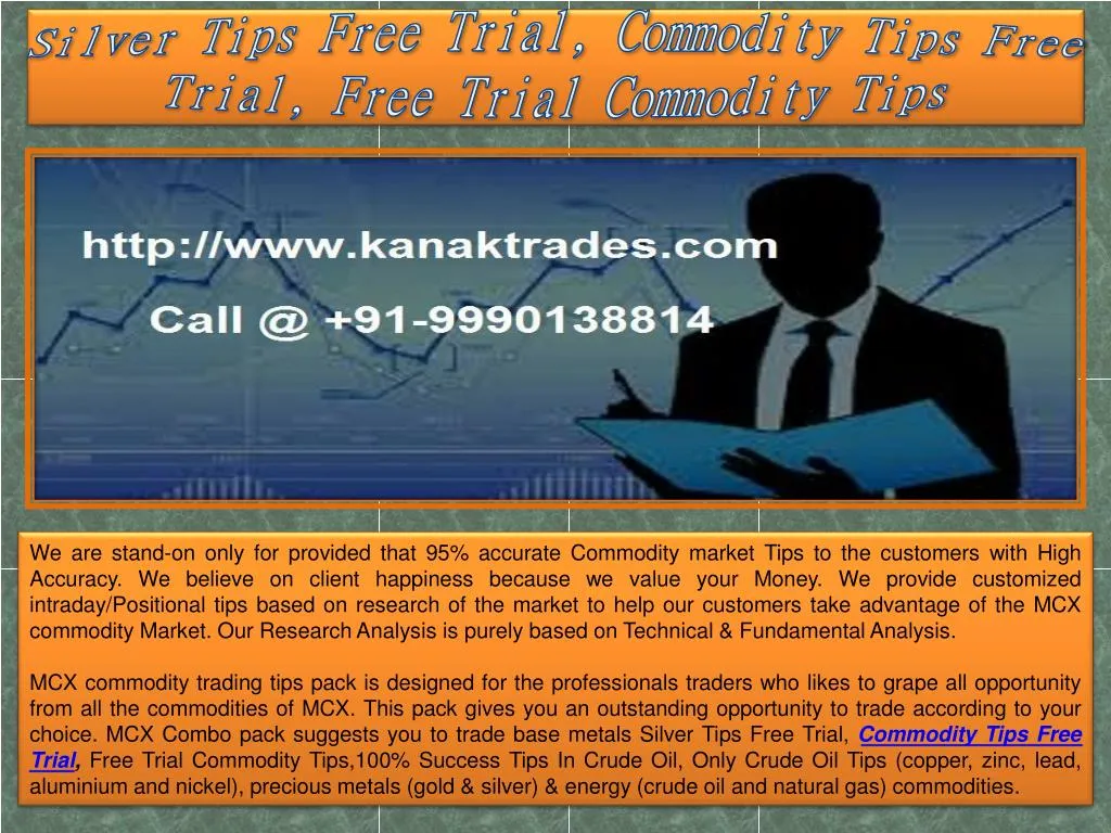 silver tips free trial commodity tips free trial