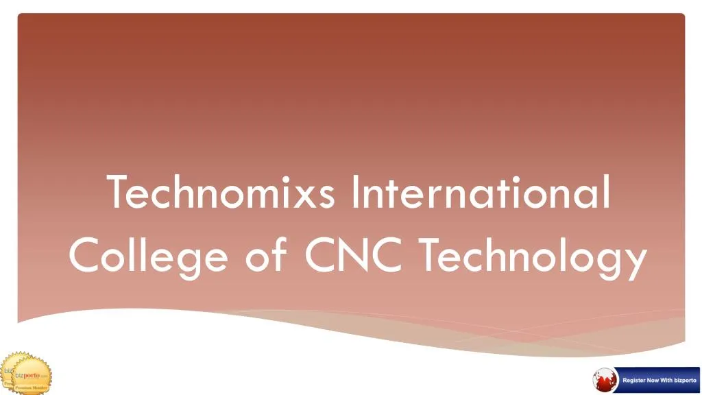 technomixs international college of cnc technology