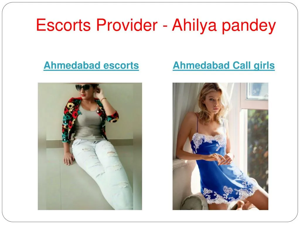 escorts provider ahilya pandey