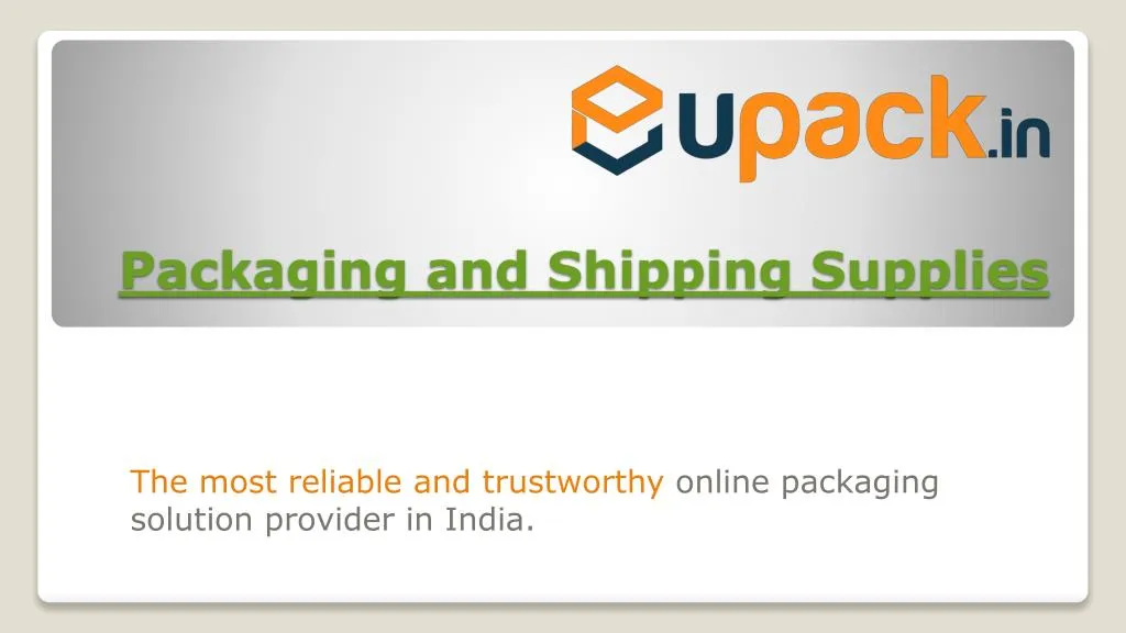 packaging and shipping supplies