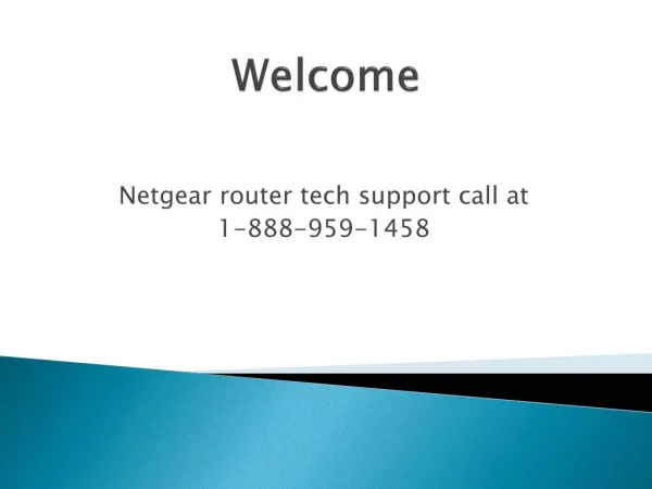 Netgear Router Tech support phone number 1-888-959-1458