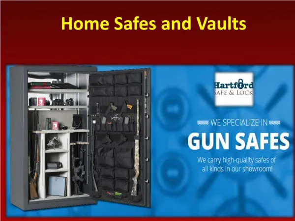 Home Safes and Vaults