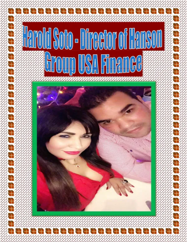 Harold Soto - Director of Hanson Group USA Finance