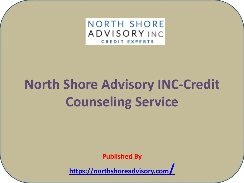 north shore advisory inc credit counseling service published by https northshoreadvisory com