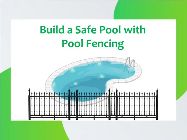 Build a Safe Pool with Pool Fencing