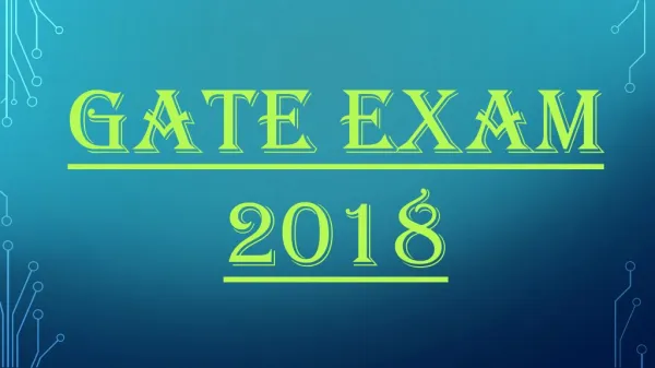 GATE Exam 2018