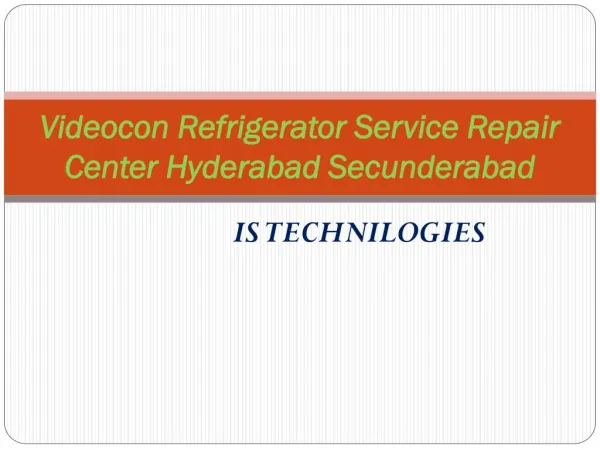 Videocon Refrigerator Service Repair Center Hyderabad Secunderabad