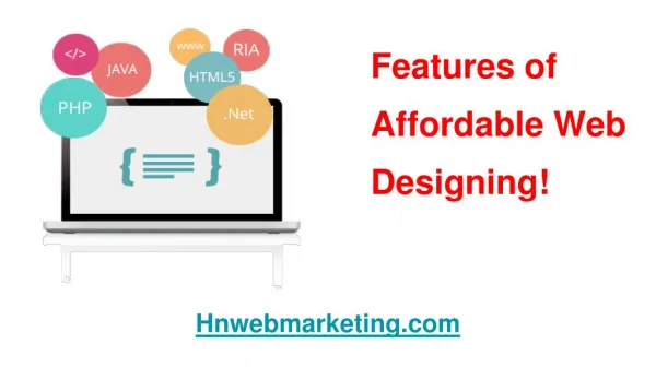 Top Features of Affordable Web Designing | hnwebmarketing