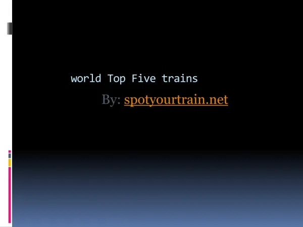 world Top five trains