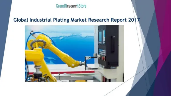 Global Industrial Plating Market Research Report 2017