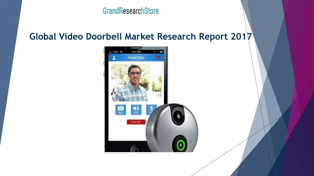 global video doorbell market research report 2017