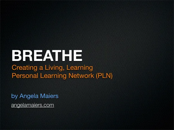 BREATHE Creating A Living Learning P L N