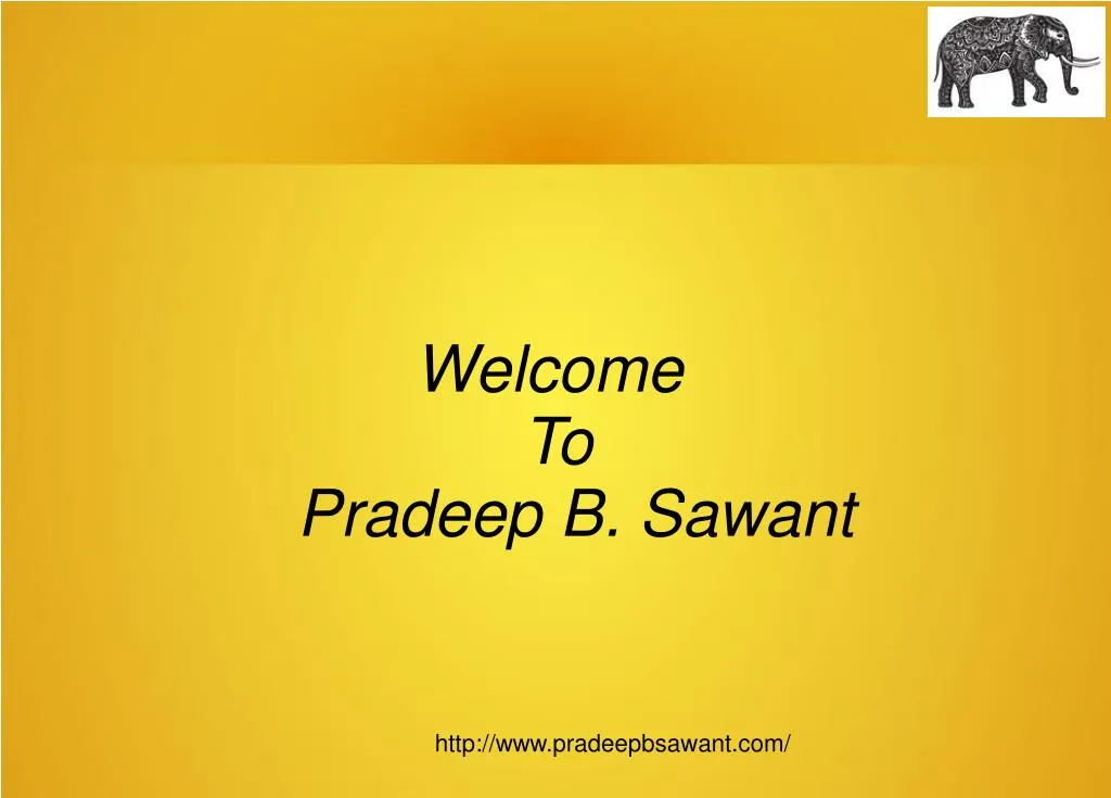 welcome to pradeep b sawant