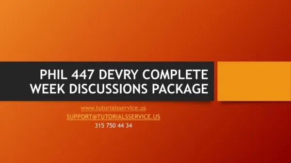 PHIL 447 DEVRY COMPLETE WEEK DISCUSSIONS PACKAGE