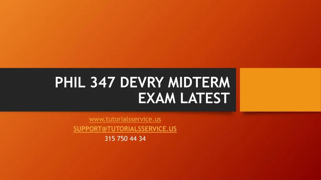 phil 347 devry midterm exam latest