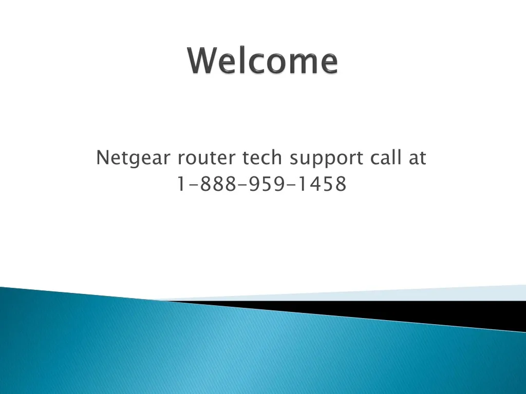 netgear router tech support call at 1 888 959 1458