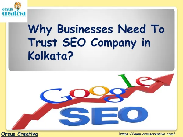 Why Businesses Need To Trust SEO Company in Kolkata?