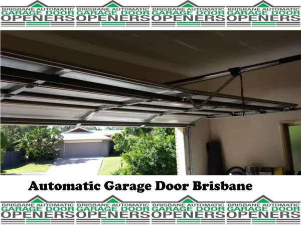 Automatic Garage Door Repair in Brisbane