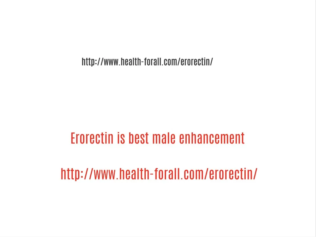 http www health forall com erorectin http