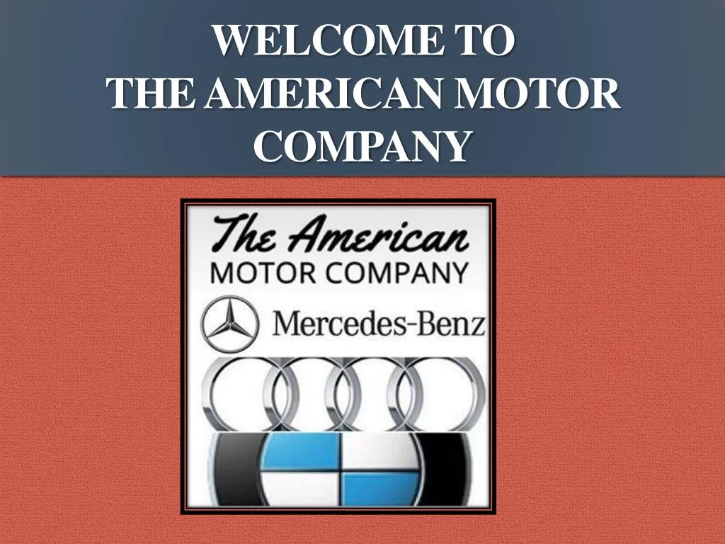 welcome to the american motor company