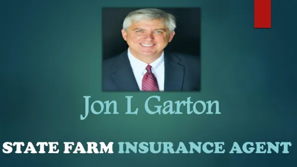 Jon L Garton - State Farm Insurance Agent