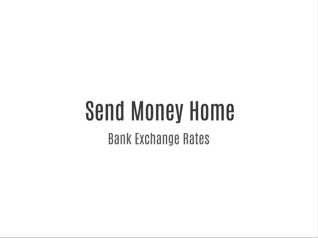 send money home send money home bank exchange