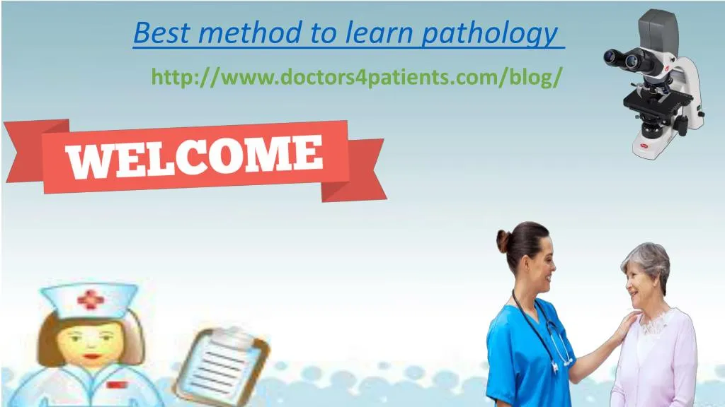 best method to learn pathology