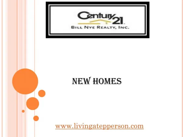 New Homes - www.livingatepperson.com
