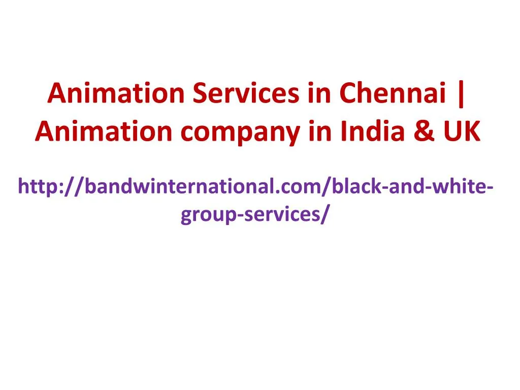 animation services in chennai animation company in india uk