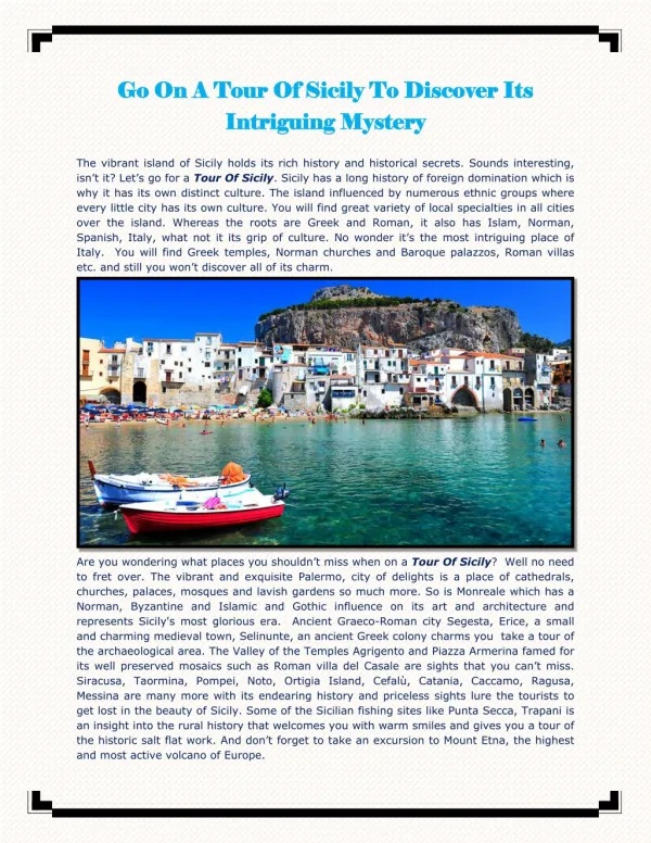 Go On A Tour Of Sicily To Discover Its Intriguing Mystery