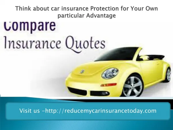 Reduce my car insurance Today-compare car insurance - car insurance -cheap car insurance