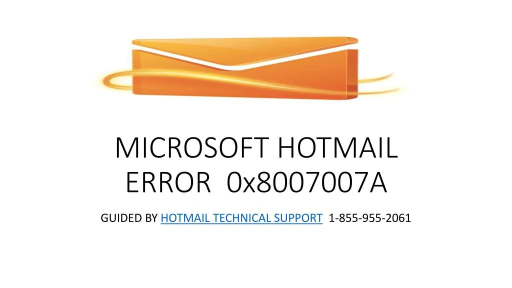 microsoft hotmail error 0x8007007a