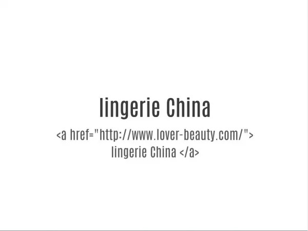 lingerie China