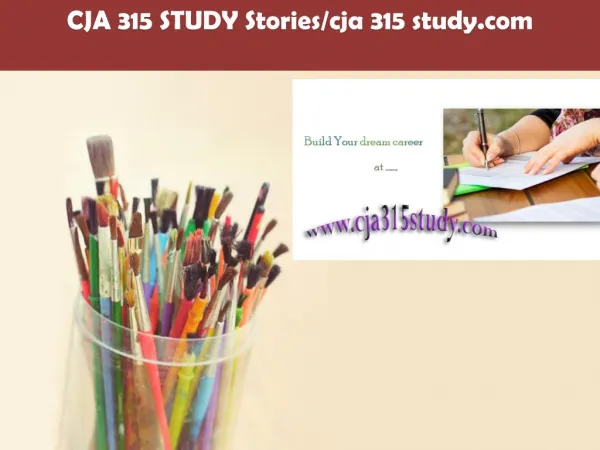CJA 315 STUDY Stories/cja 315 study.com