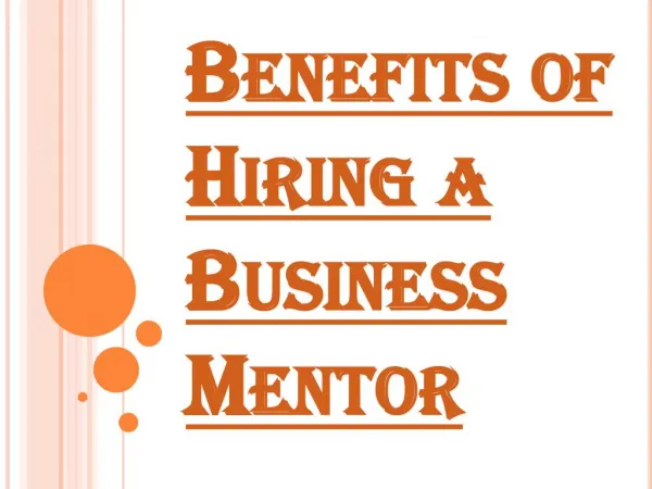 Few Benefits of Hiring a Business Mentor for Your Business
