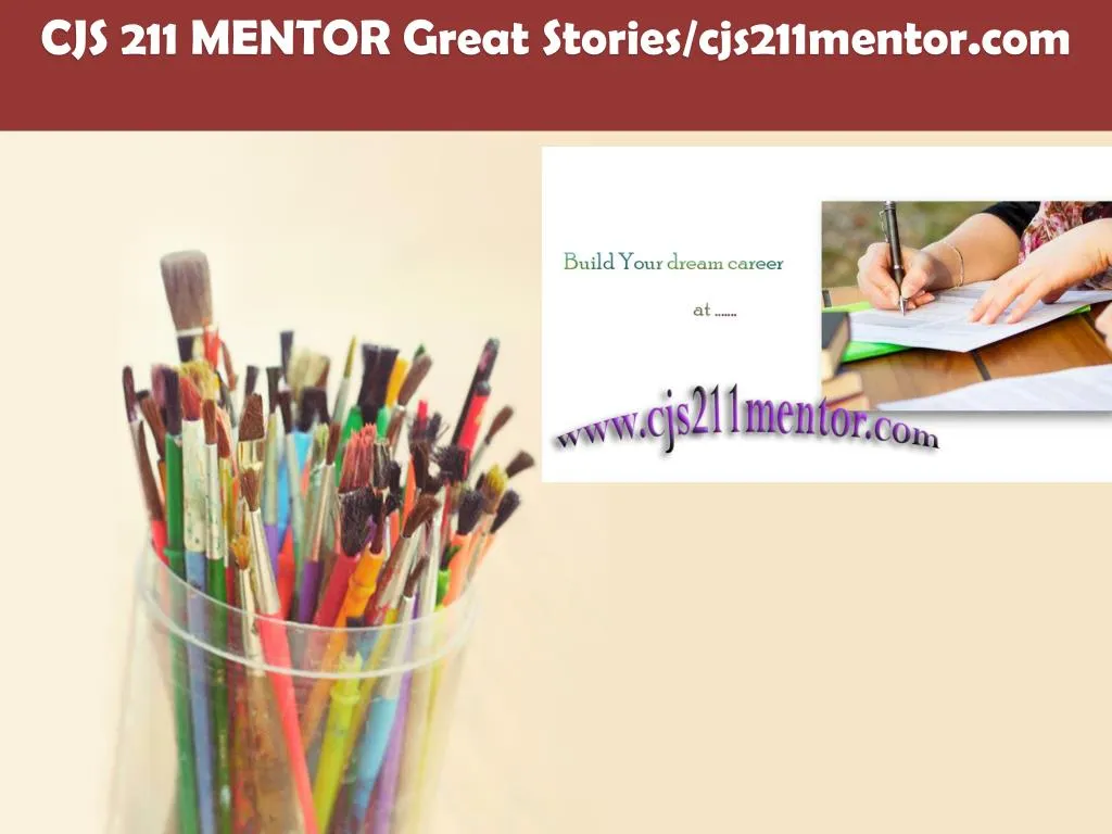 cjs 211 mentor great stories cjs211mentor com