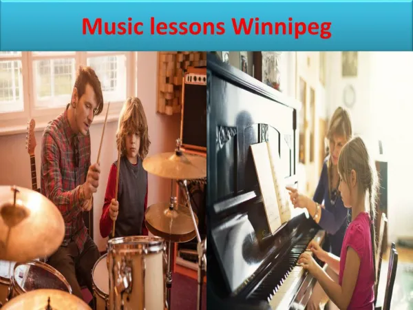 Music lessons Winnipeg