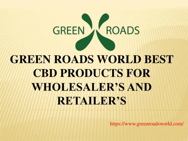 Buy CBD Products - Green roads World