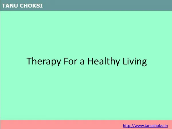 Therapy For a Healthy Living