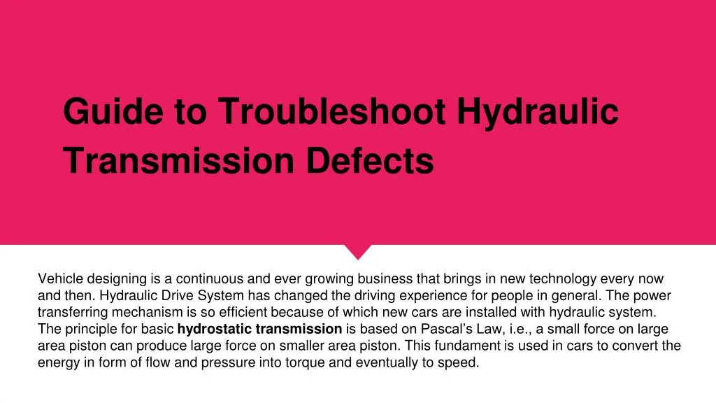 guide to troubleshoot hydraulic transmission defects