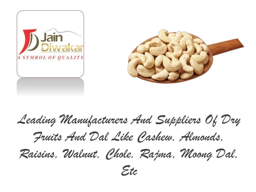 leading manufacturers and suppliers of dry fruits