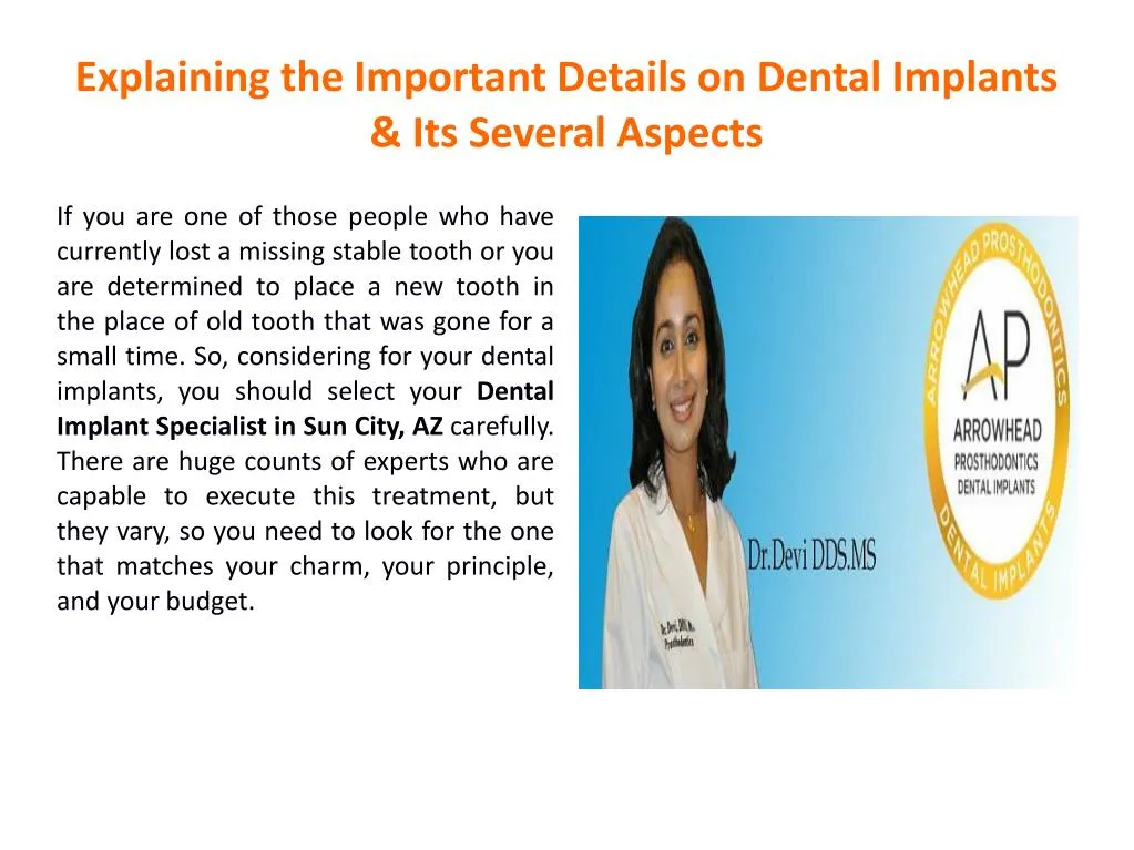 explaining the important details on dental implants its several aspects
