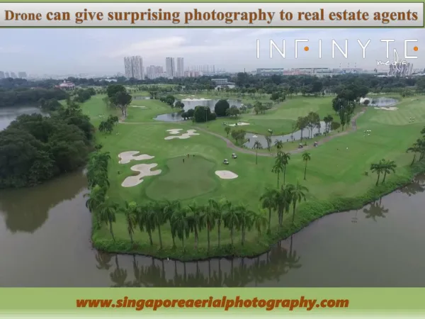 Drone can give surprising photography to real estate agents
