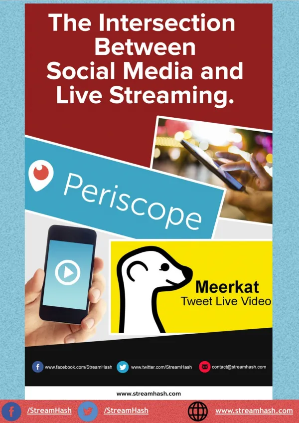 The Intersection Between Social Media and Live Streaming