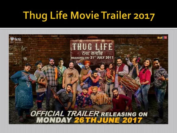 Thug Life Movie Trailer 2017