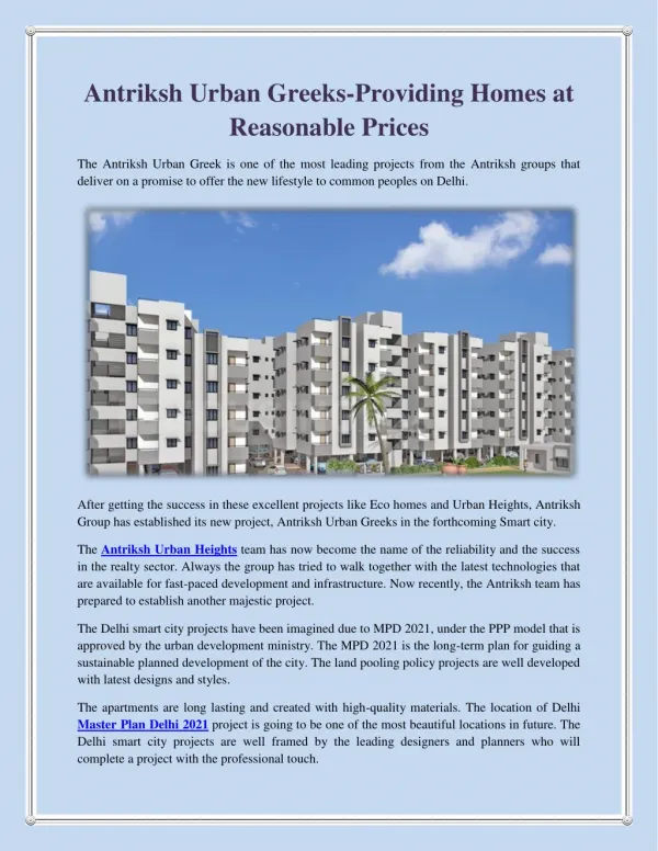 Antriksh Urban Greeks providing Homes at Reasonable Prices