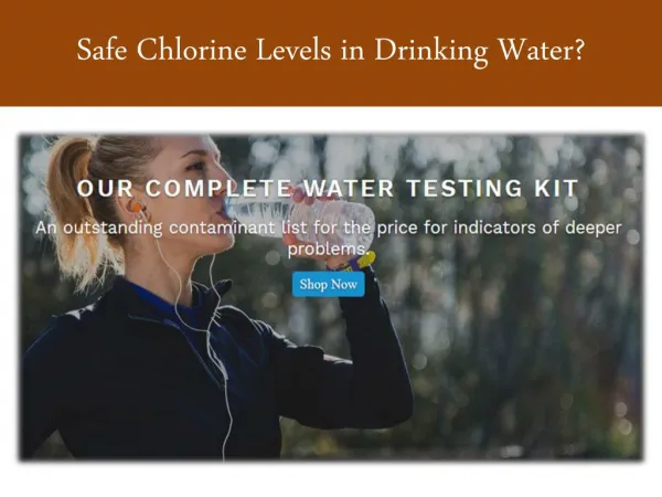 Safe Chlorine Levels in Drinking Water?