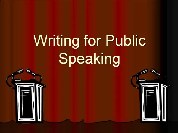 Writing for Public Speaking